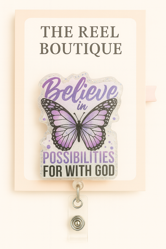 Believe in Possibilities Badge Reel Topper