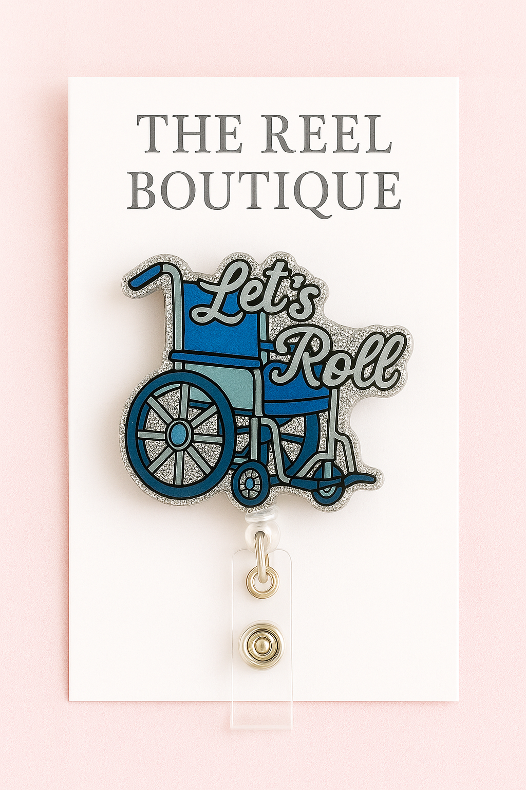 Let’s Roll Badge Reel Topper
