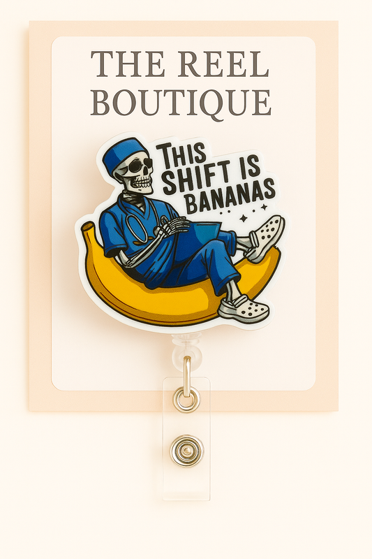 This Shift Is Bananas Badge Reel Topper